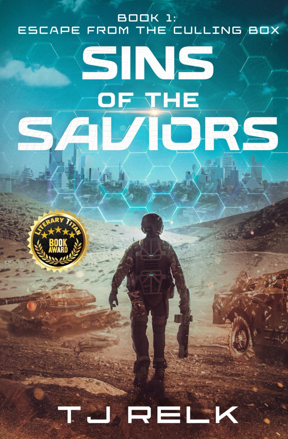 Sins of the Saviors Book 1: Escape from the Culling Box