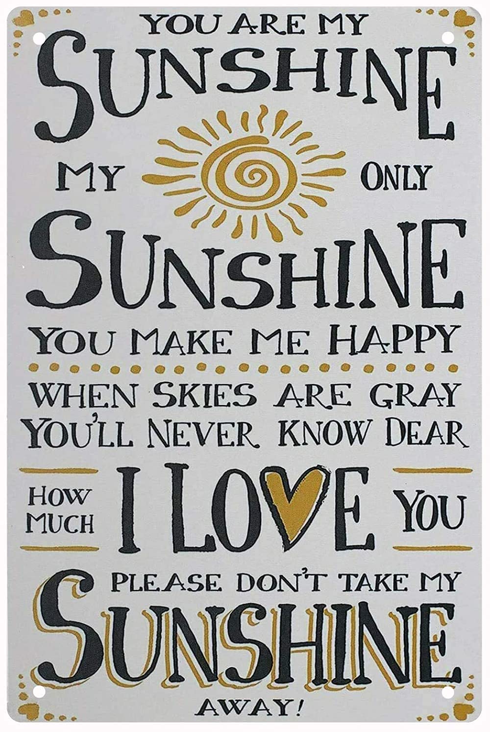 Lawenp You are My Sunshine Vintage Wall Decor Bar Decor Aluminum Sign for Home Kitchen Bar Funny Sarcastic Metal 8 x 12 Inches Tin Sign