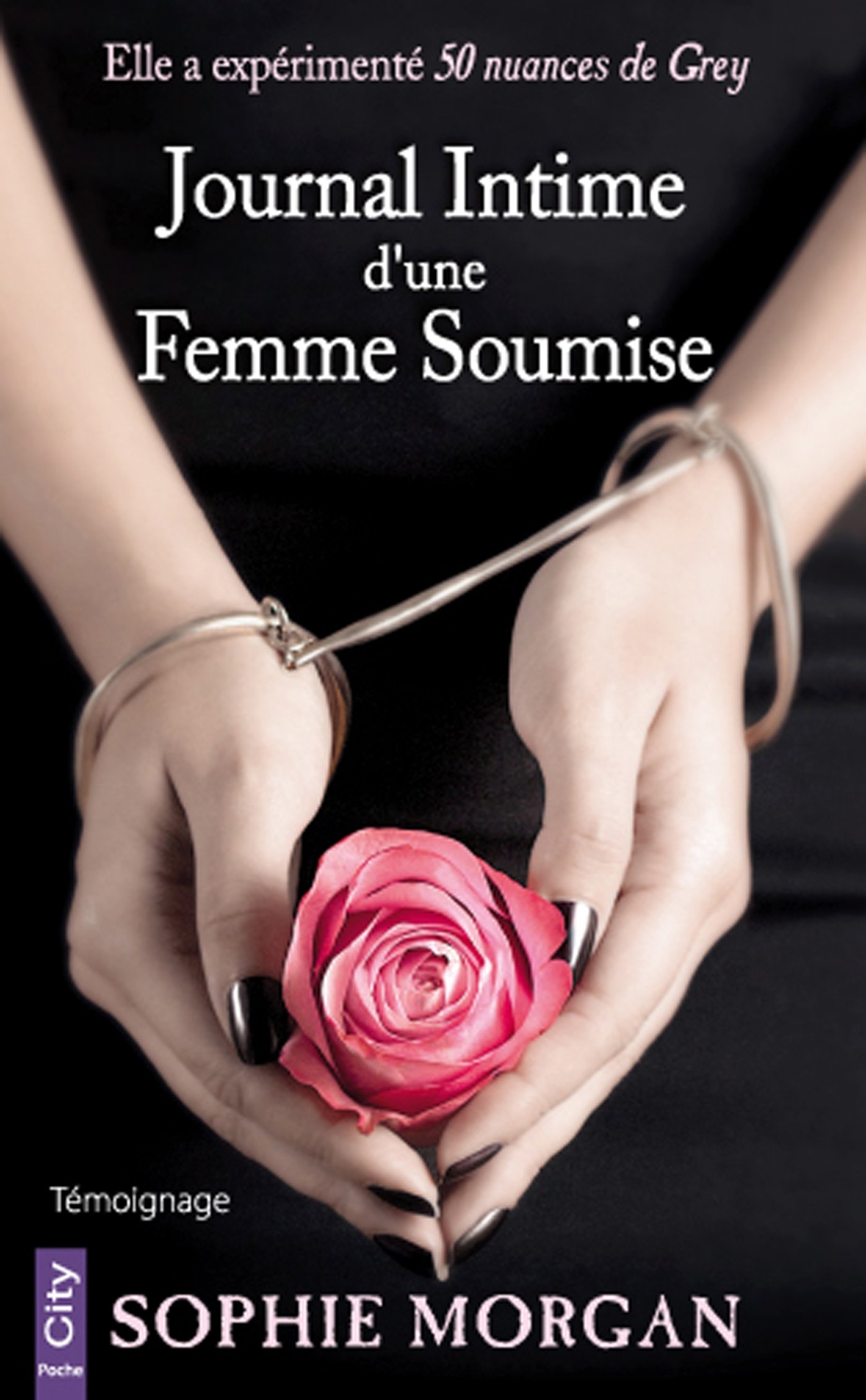 Journal Intime d'une Femme Soumise (French Edition)