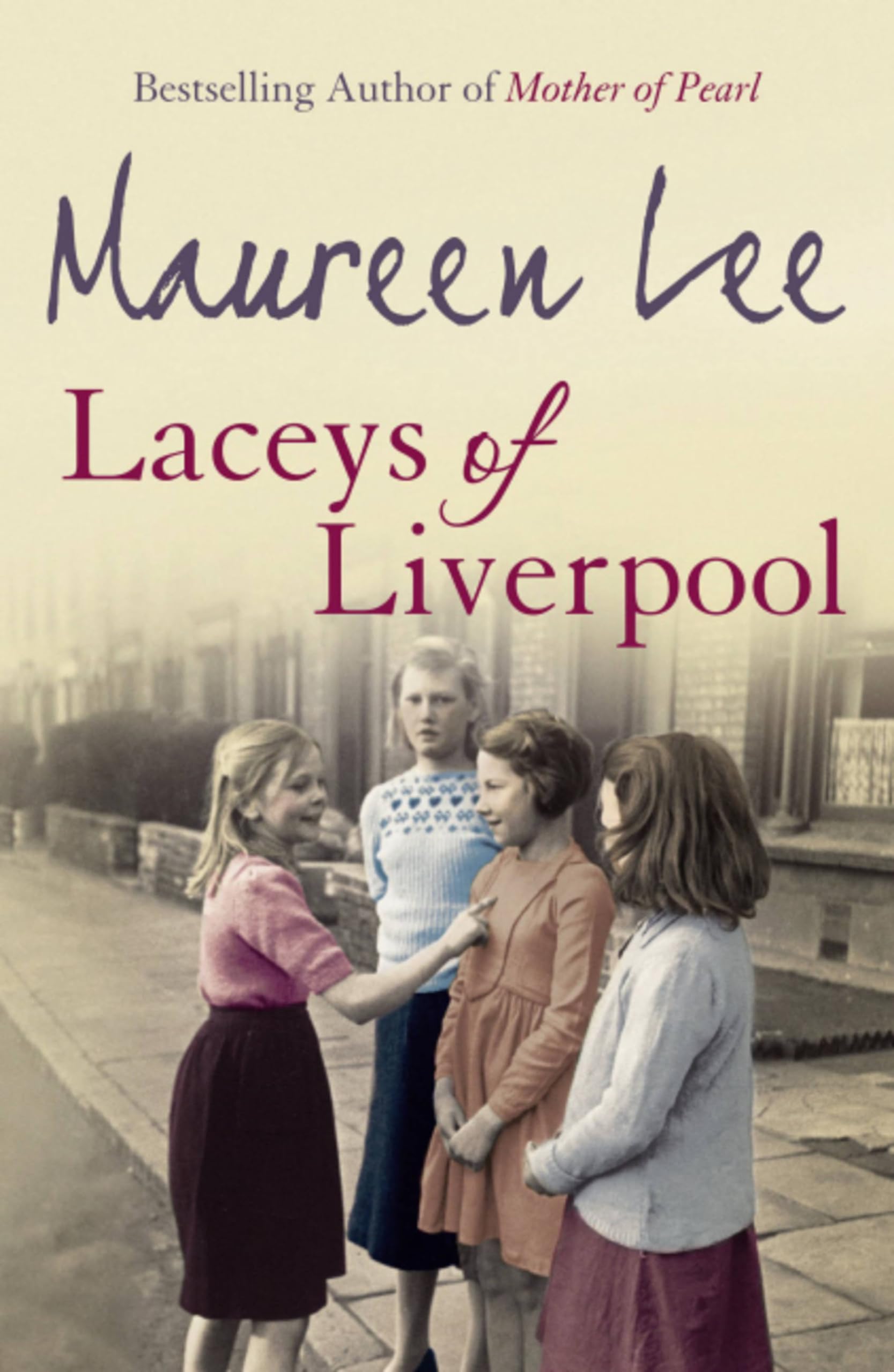 Laceys of Liverpool-Maureen Lee, 9780752844039