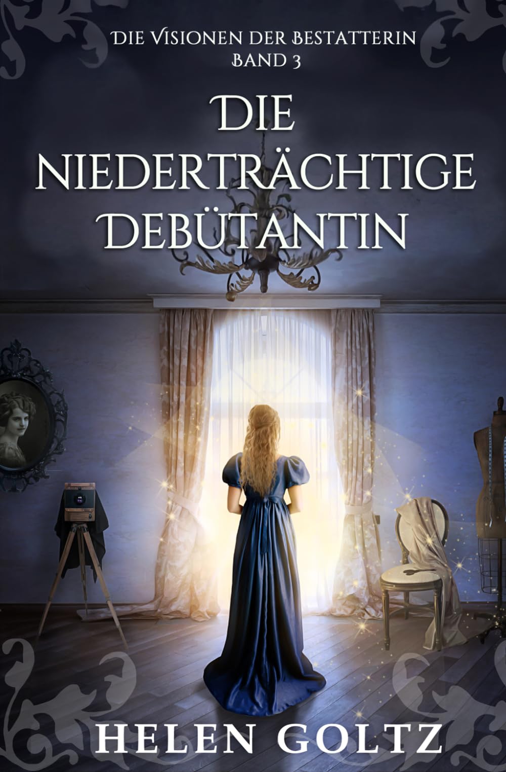 Die Niederträchtige Debütantin (Die Visionen der Bestatterin)