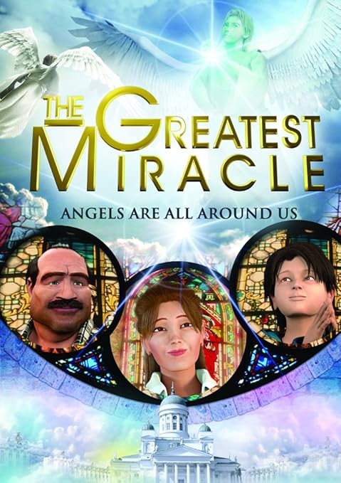 The Greatest Miracle