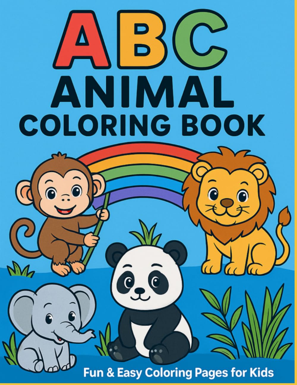 ABC Animal Coloring Book: Fun & Easy Coloring Pages for Kids (ABC Coloring Book Series)