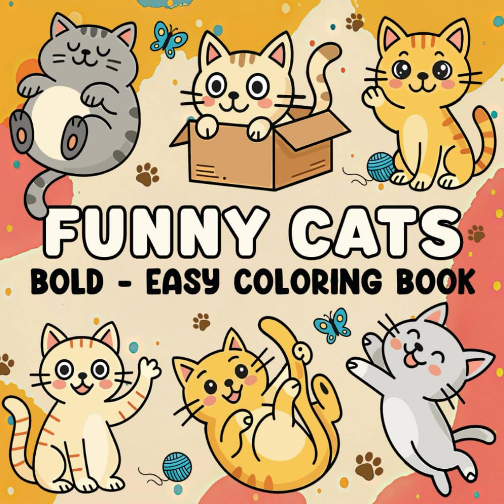 Funny Cats: Bold and Easy Coloring Book for Adults and Teens