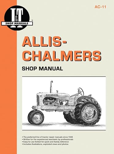 Allis-Chalmers I&amp;T AC-11 Shop Service Manual