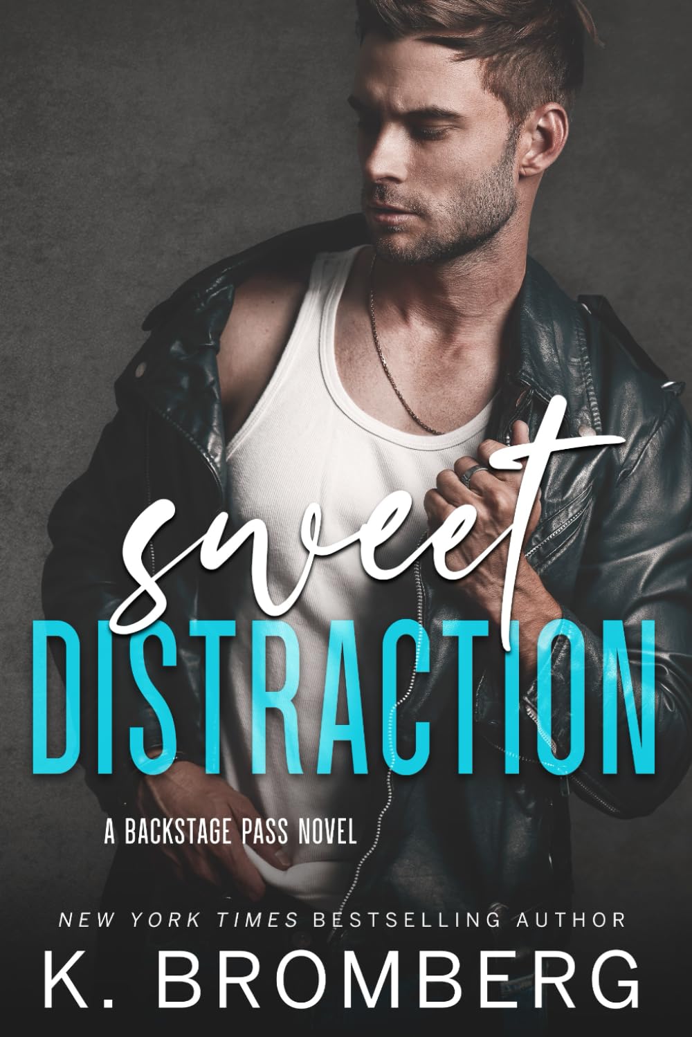 Sweet Distraction: Special Edition: 3 (K. Bromberg Special Edition Paperbacks)