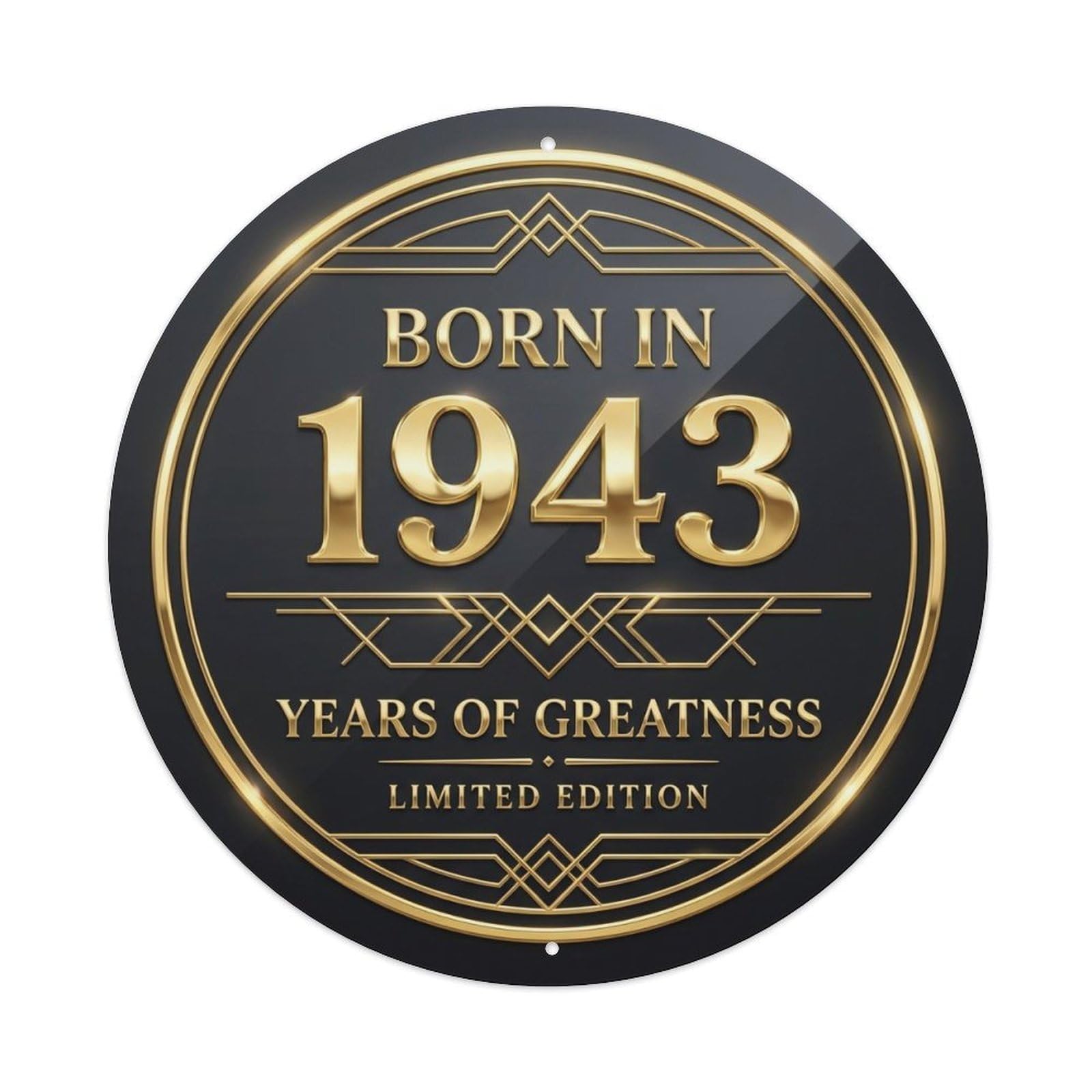 Born In 1943 Years Of Greatness Year-Themed Birthday Gift Vintage Metal Tin Sign