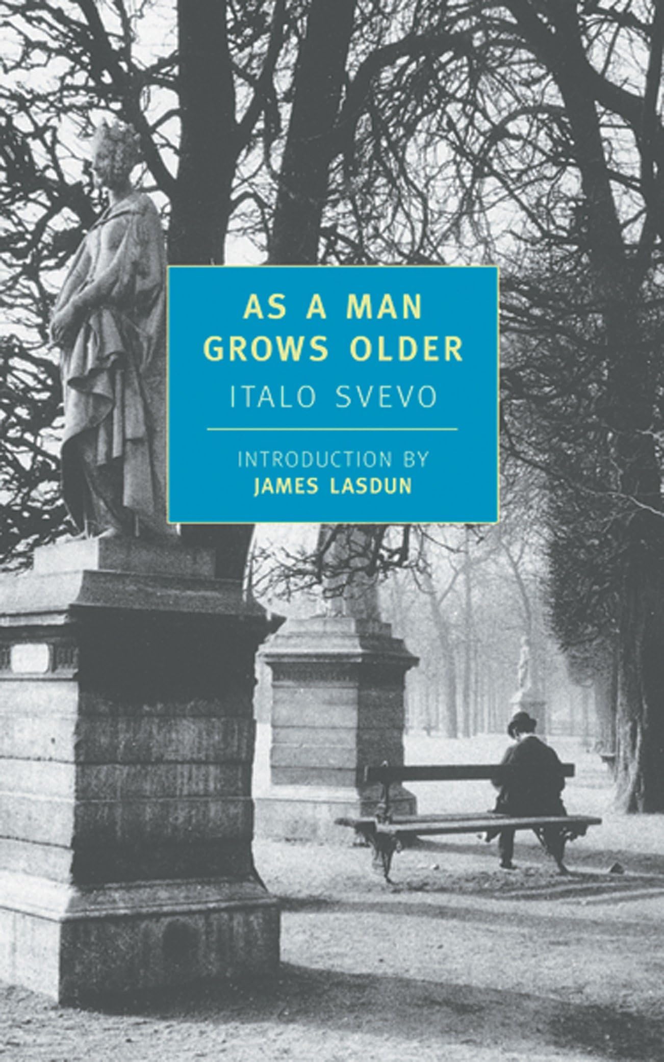 As a Man Grows Older (New York Review Books Classics)