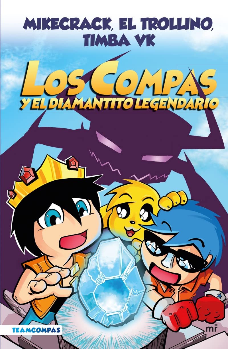 Compas 1: Los Compas y el diamantito legendario / Compas 1: Los Compas and the Legendary Diamond (Spanish Edition)