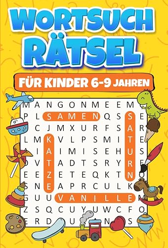 Wortsuchrätsel für Kinder 6-9 Jahren: 100 Thematische Puzzles mit Steigender Schwierigkeit, Großen Schriften und Bezaubernden Bildern - mit Lösungen | Rätselbuch Für Mädchen &amp; Jungen