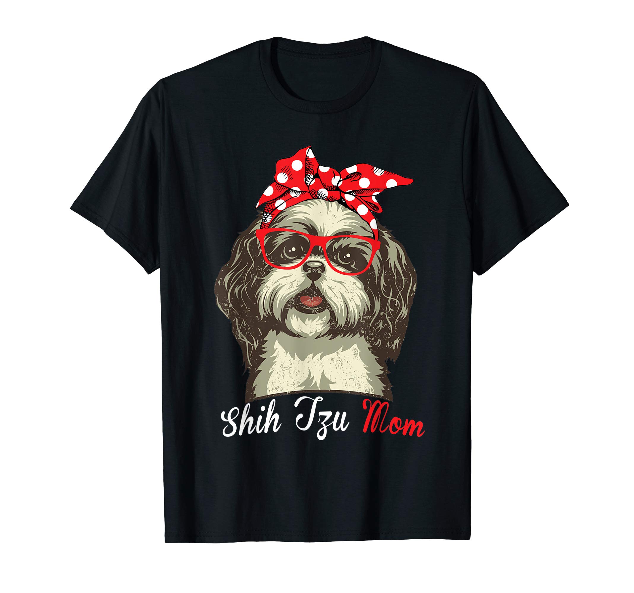 Funny Shih Tzu mom for Shih Tzu Dog Lovers T-Shirt