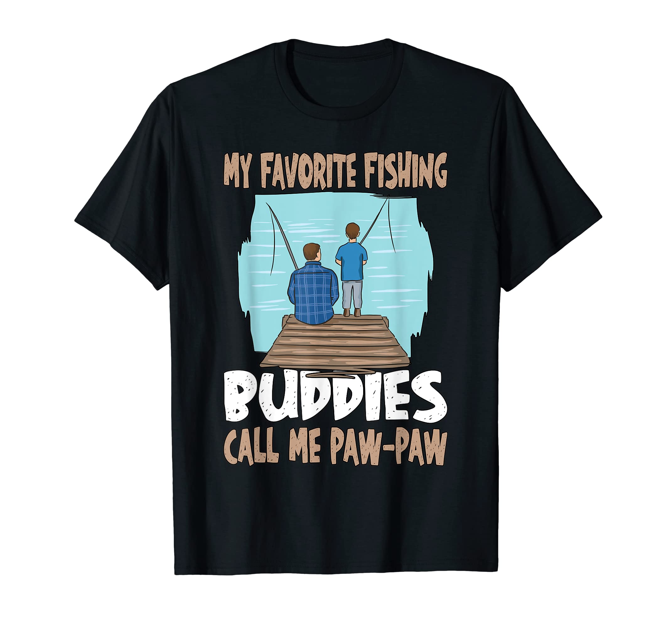 Fisherman Fishing My Favorite Fishing Buddies Call Paw-Paw T-Shirt