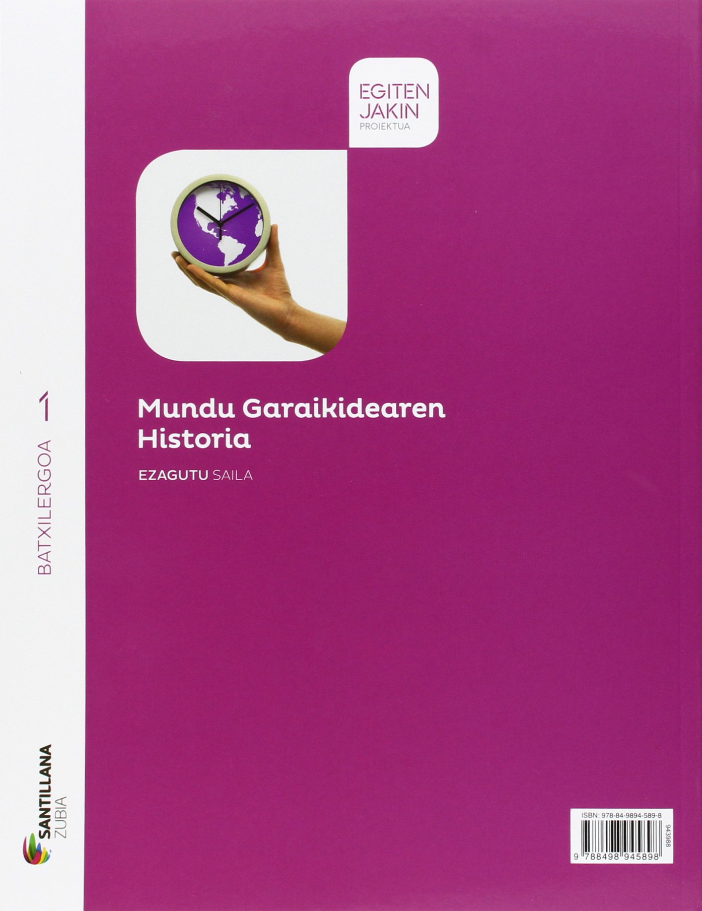 HISTORIA MUNDO CONTEMPORANEO 1 BACHILLERATO ZUBIA - 9788498949247
