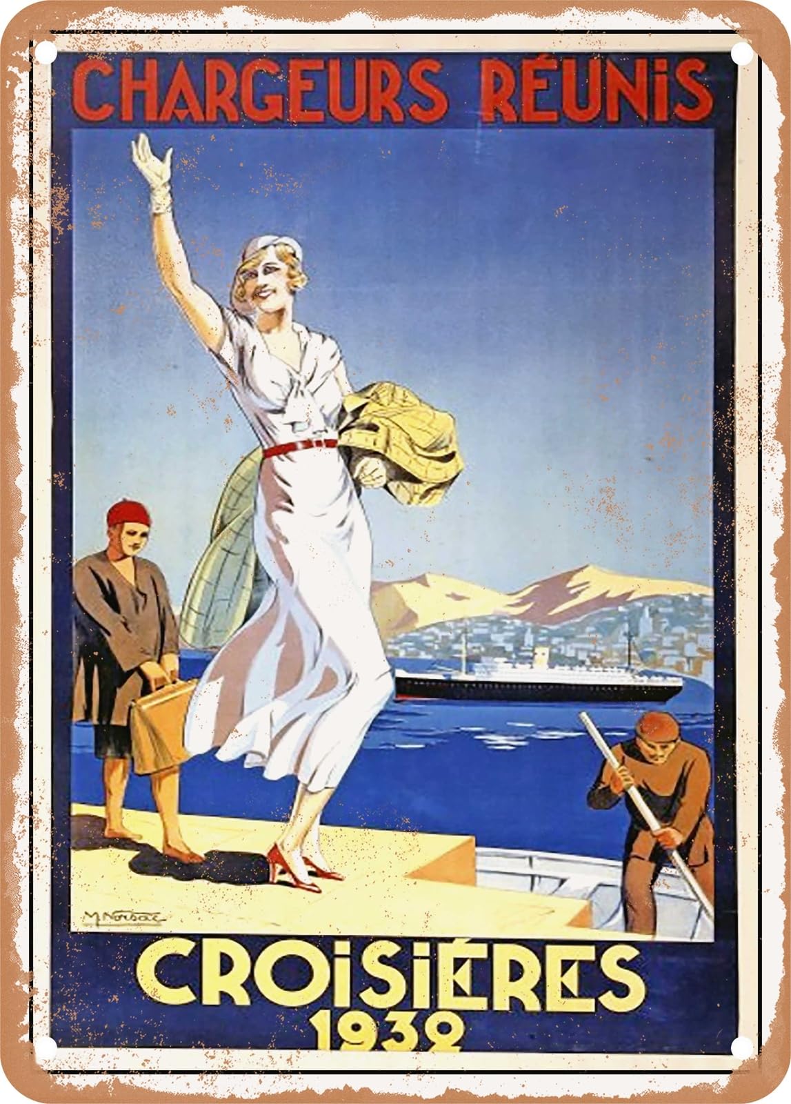 Miaomansenstore Metal Sign - 1932 Chargeurs Reunis 1932 Cruises Vintage Ad Home Decor