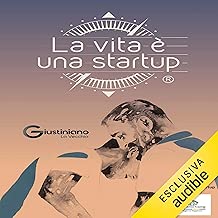 La Vita è una Startup