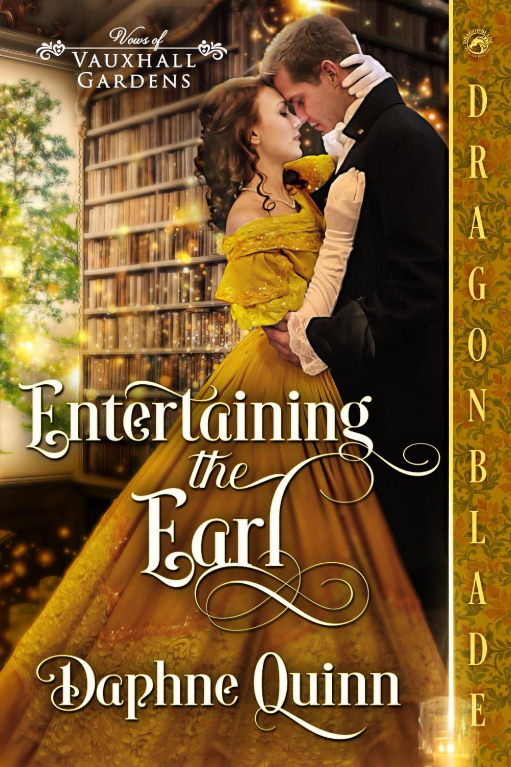 Entertaining the Earl: Regency Historical Romance (Vows in Vauxhall Gardens)