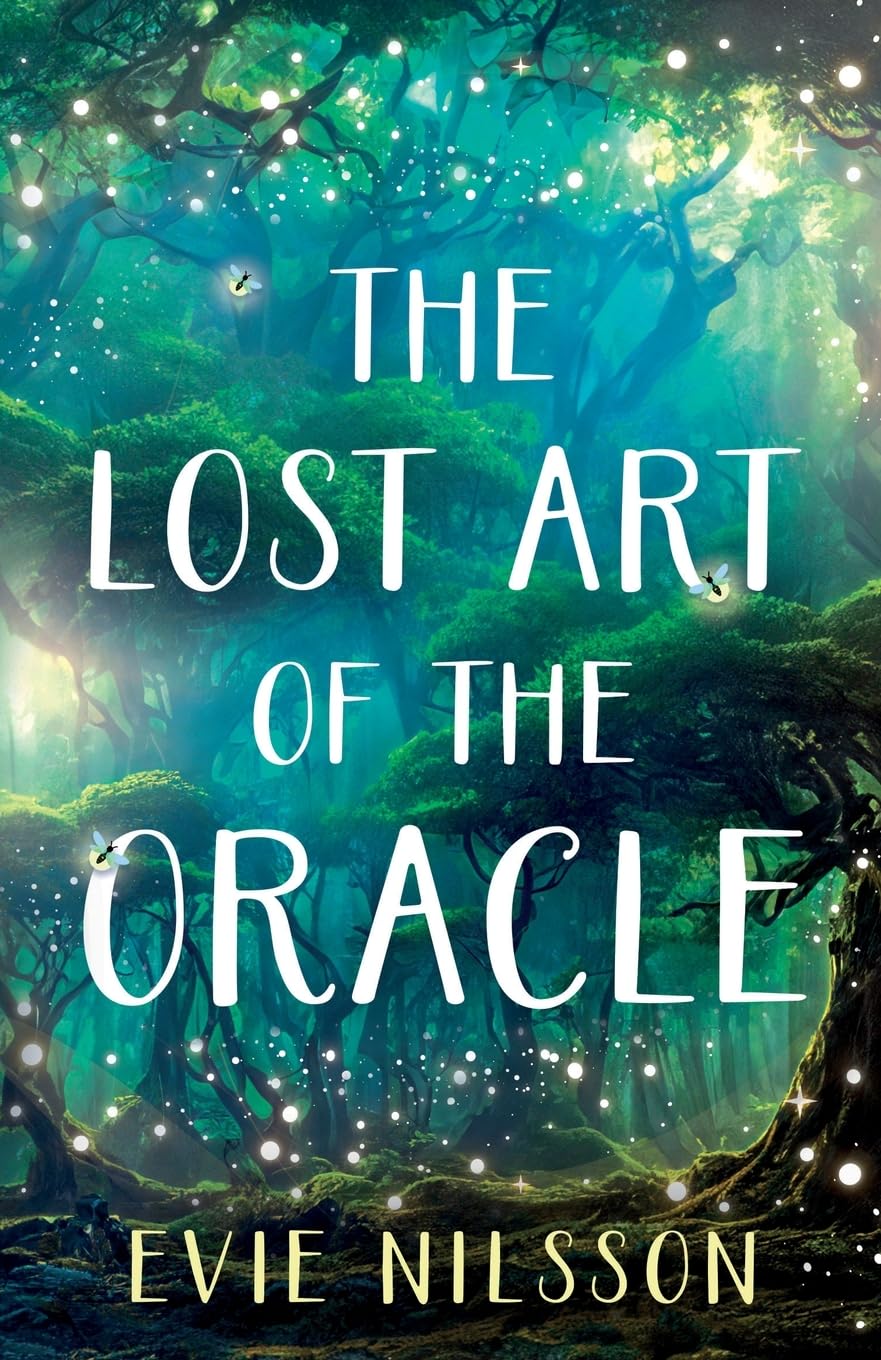 The Lost Art of the Oracle (The Oura: Shadows and Light)