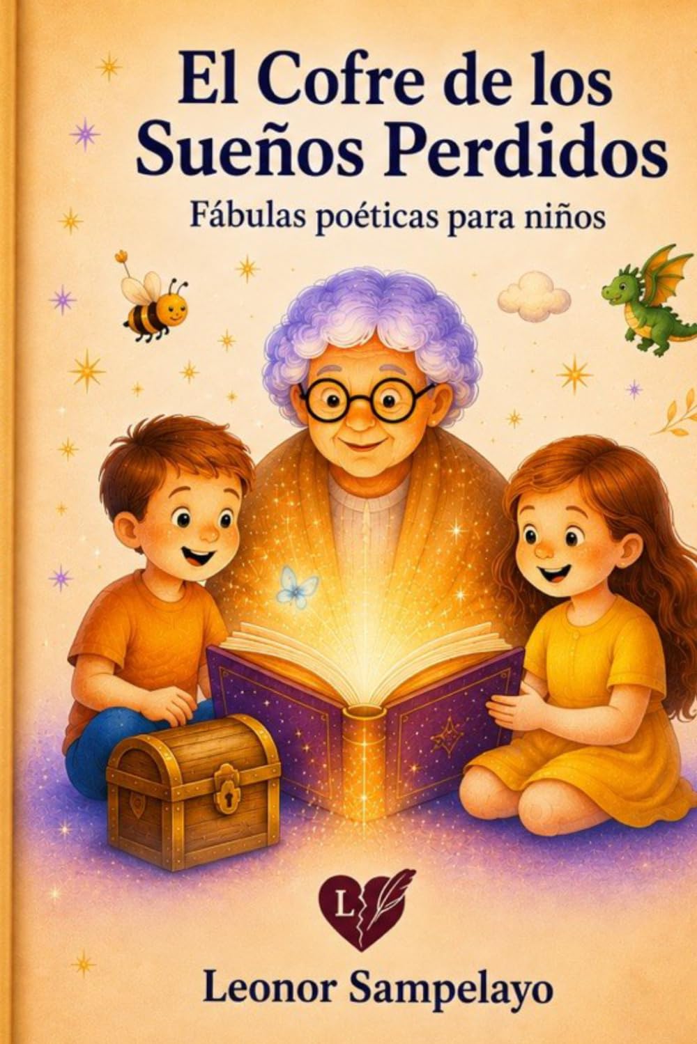 El cofre de los sueños perdidos: Fábulas infantiles