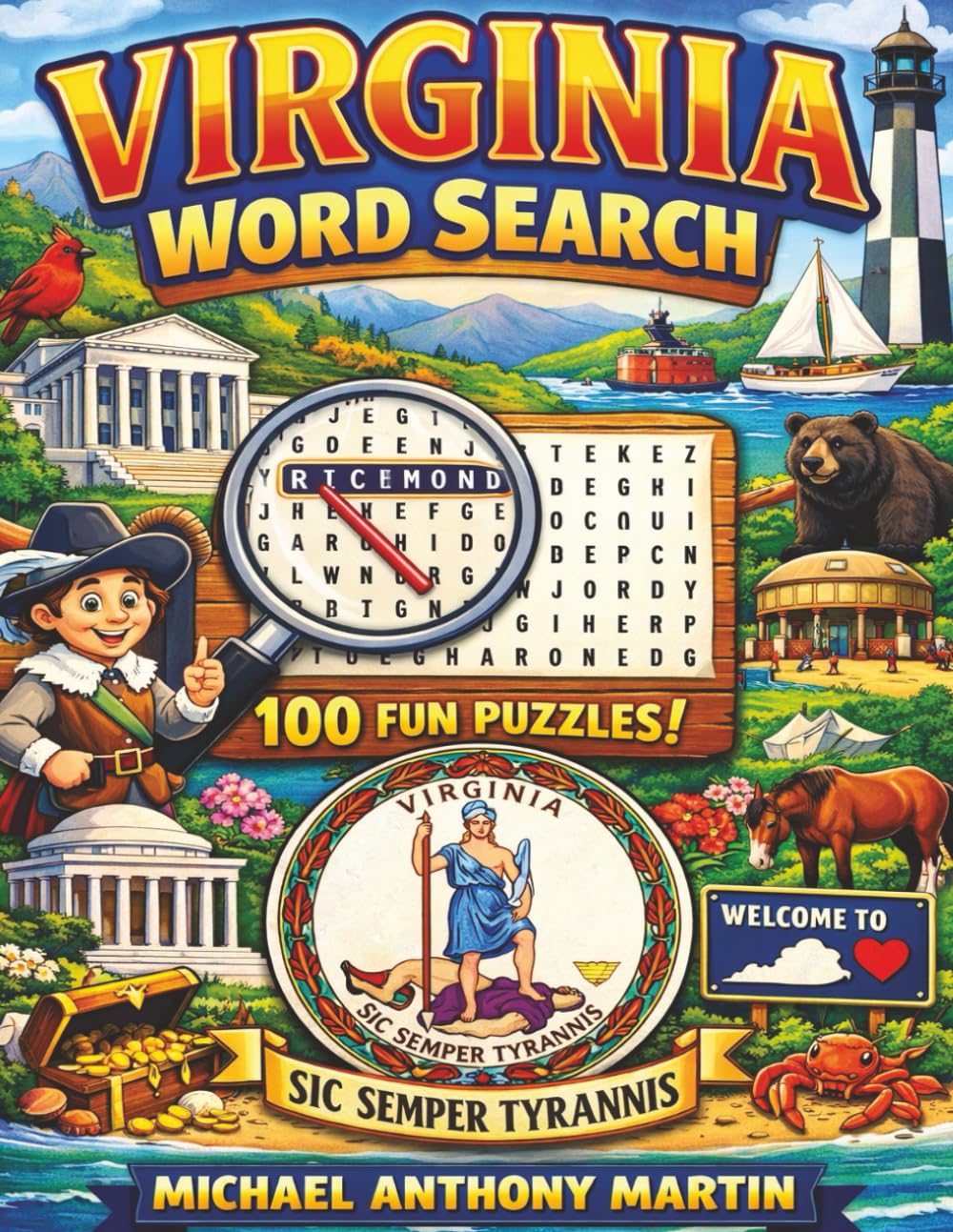 Virginia Word Search: A Fun-Filled Journey Through 100 Virginia Towns, Word Puzzles + Quirky Local Facts in Every Puzzle (America's States Word Search)