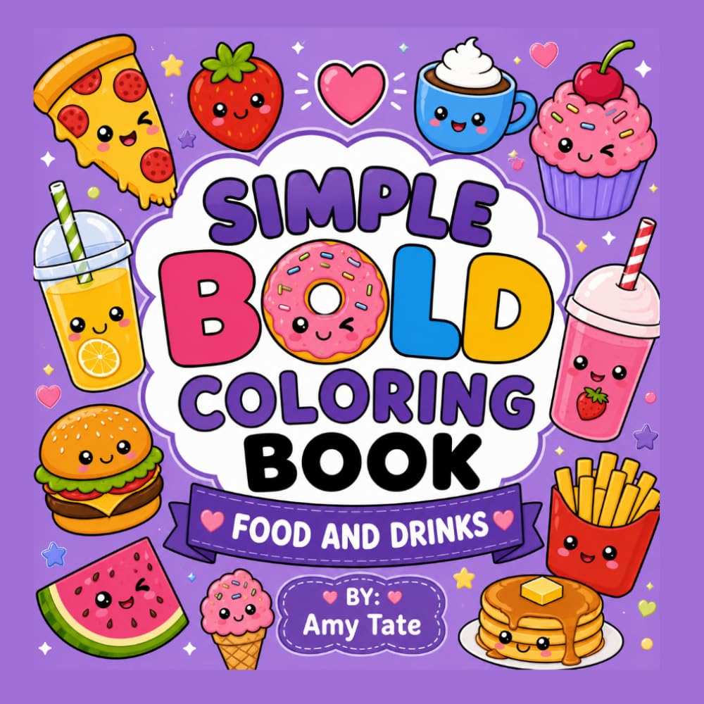 Simple Bold Coloring Book: Food and Drinks