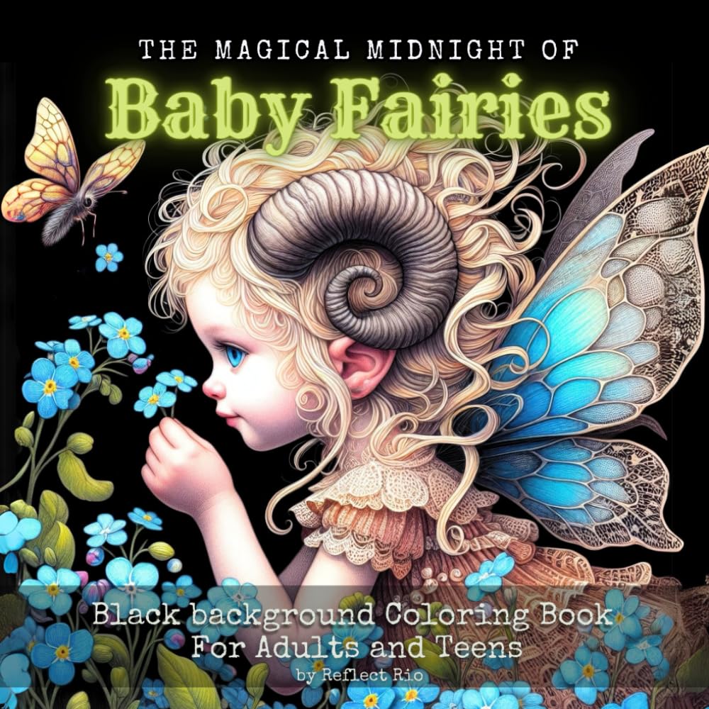Magical Midnight Black Background Coloring Book: Baby Fairies with Wings, Horns, and Mystical Charm - A Fantasy Coloring Book for Adults Relaxation ... - Black Background Coloring Book for Adults)
