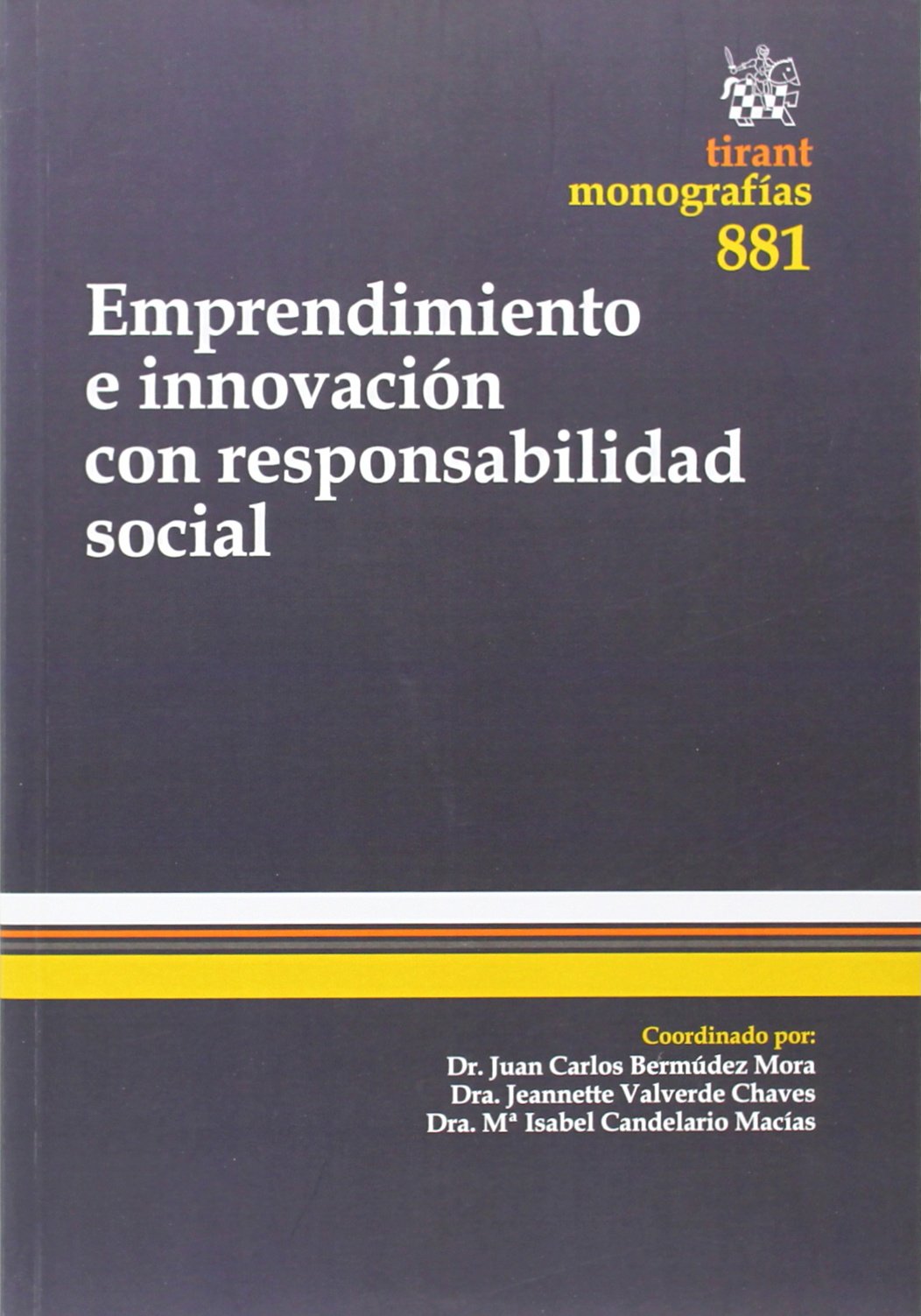Emprendimiento e innovación con responsabilidad social: 881 (Monográfias)