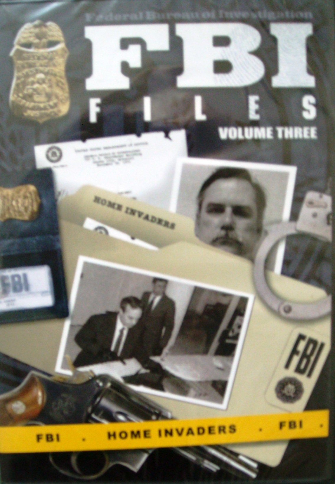 FBI Files Volume 3 Home Invaders edicion de archivo historico con tapa de alta resistencia para estudio