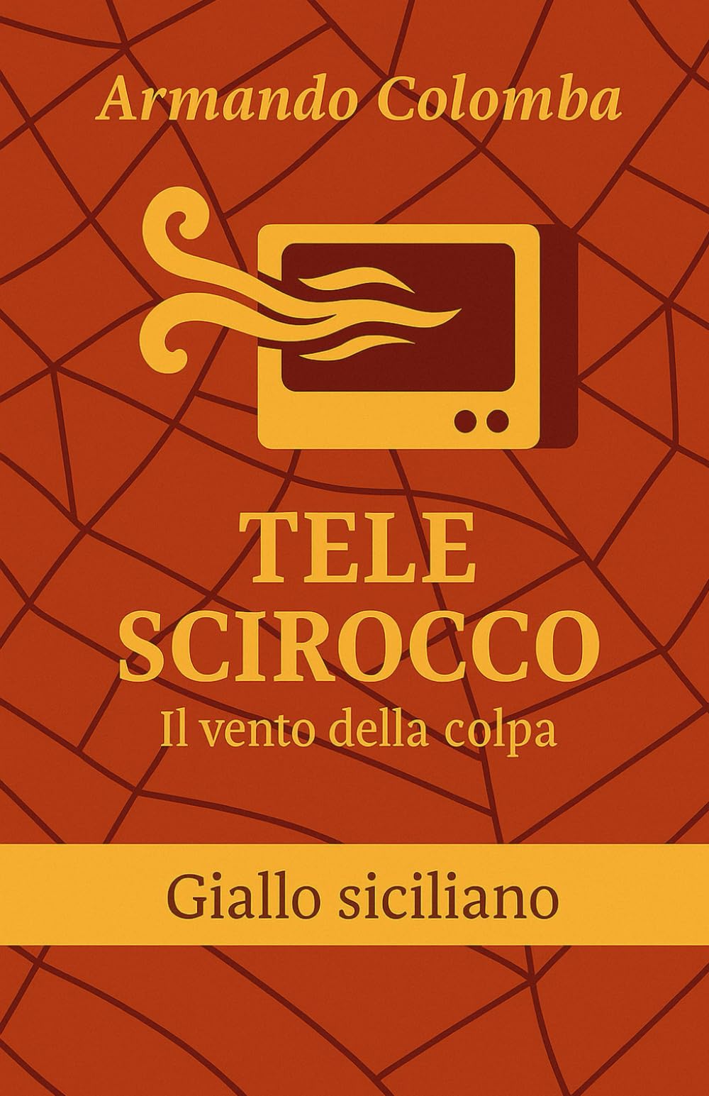 TELE SCIROCCO: Il vento della colpa