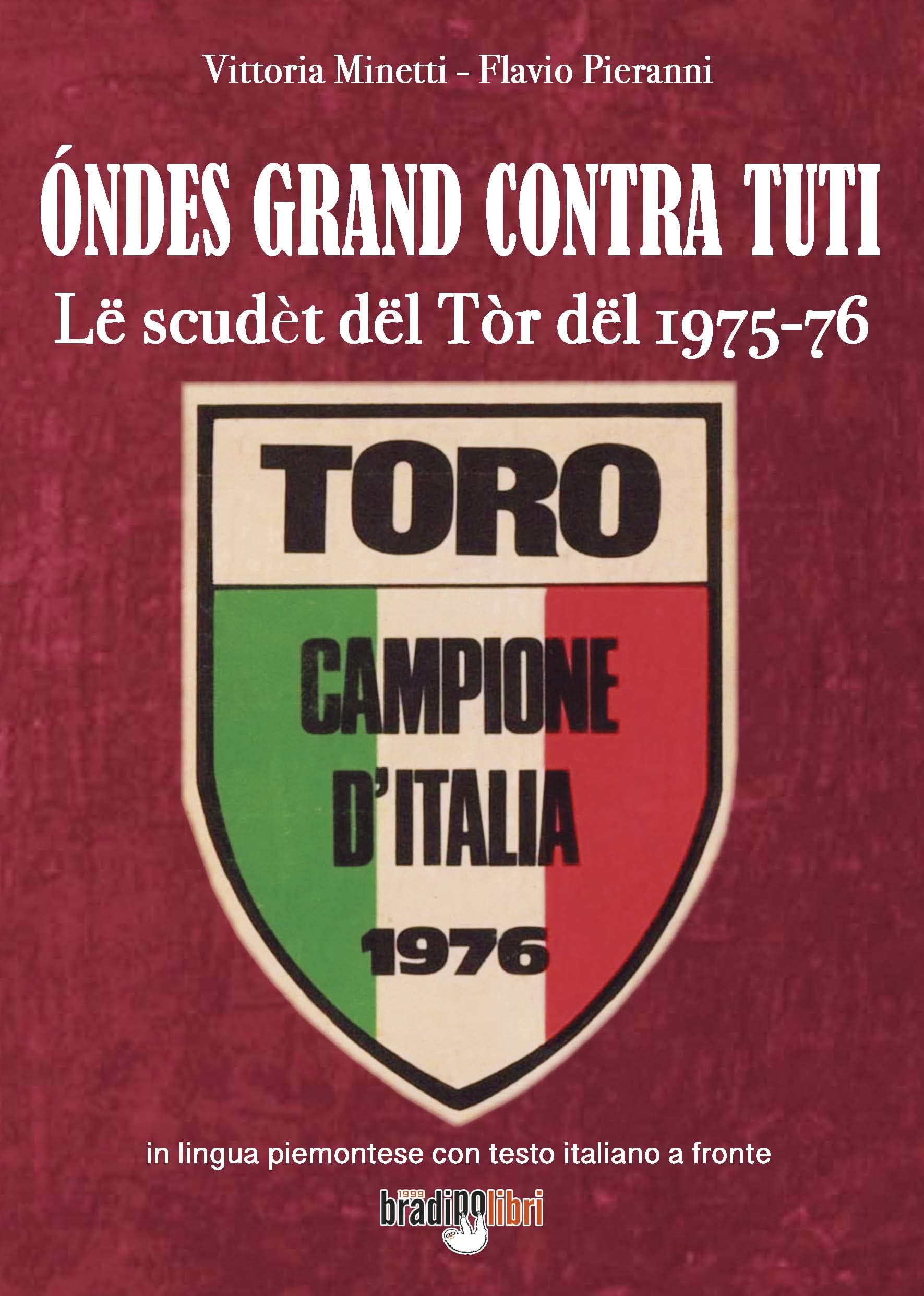 ÓNdes Grand Contra Tuti. Lë ScudèT DëL TòR DëL 1975-76 - 4