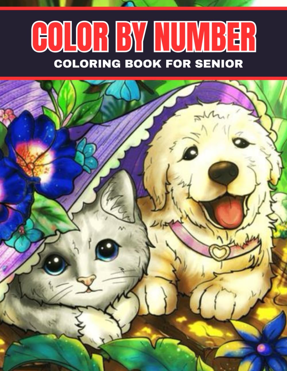 Color By Number Coloring Book For Senior: Easy Large Print Color By Number Coloring Book For Adult With Butterfly And Animal.