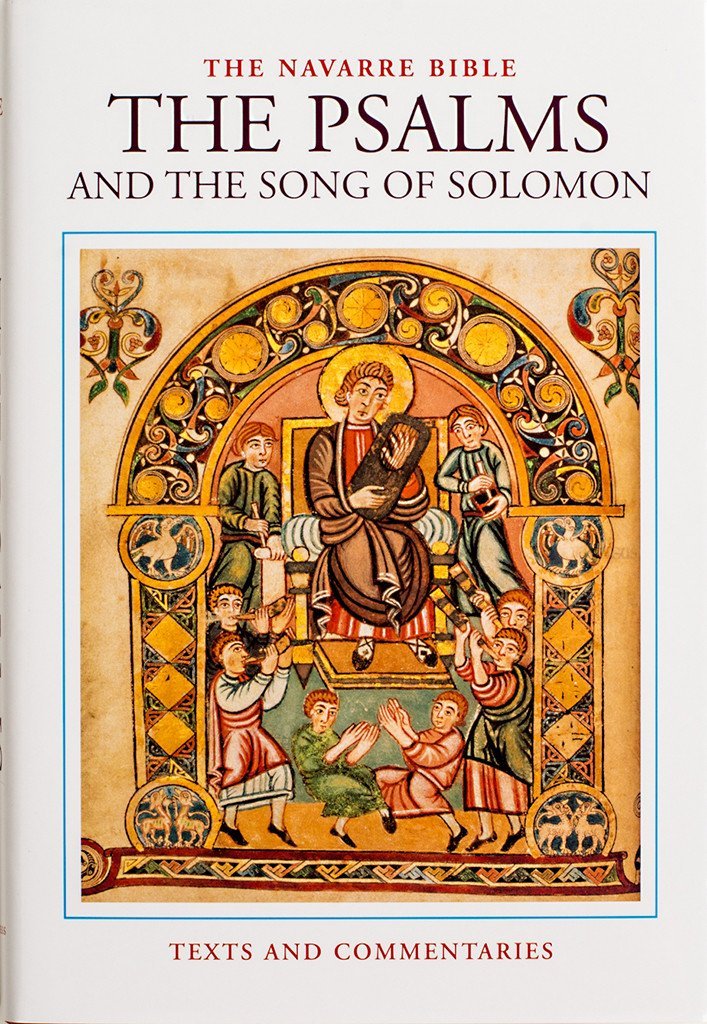 The Navarre Bible: The Psalms and The Song of Solomon (The Navarre Bible: Old Testament) Hardcover – January 1, 2003