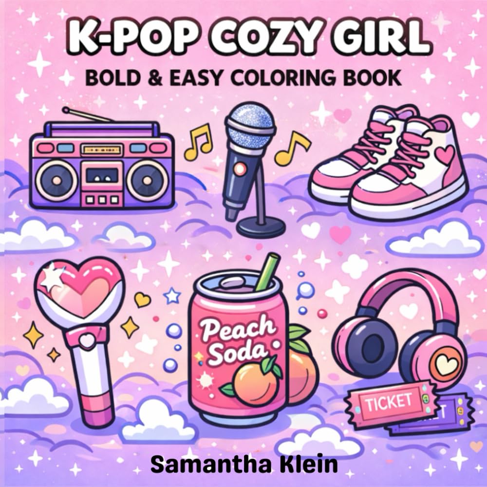 K-Pop Cozy Girl Bold & Easy Coloring Book for Kids and Adults: Cute Kpop Aesthetic Designs for Girls