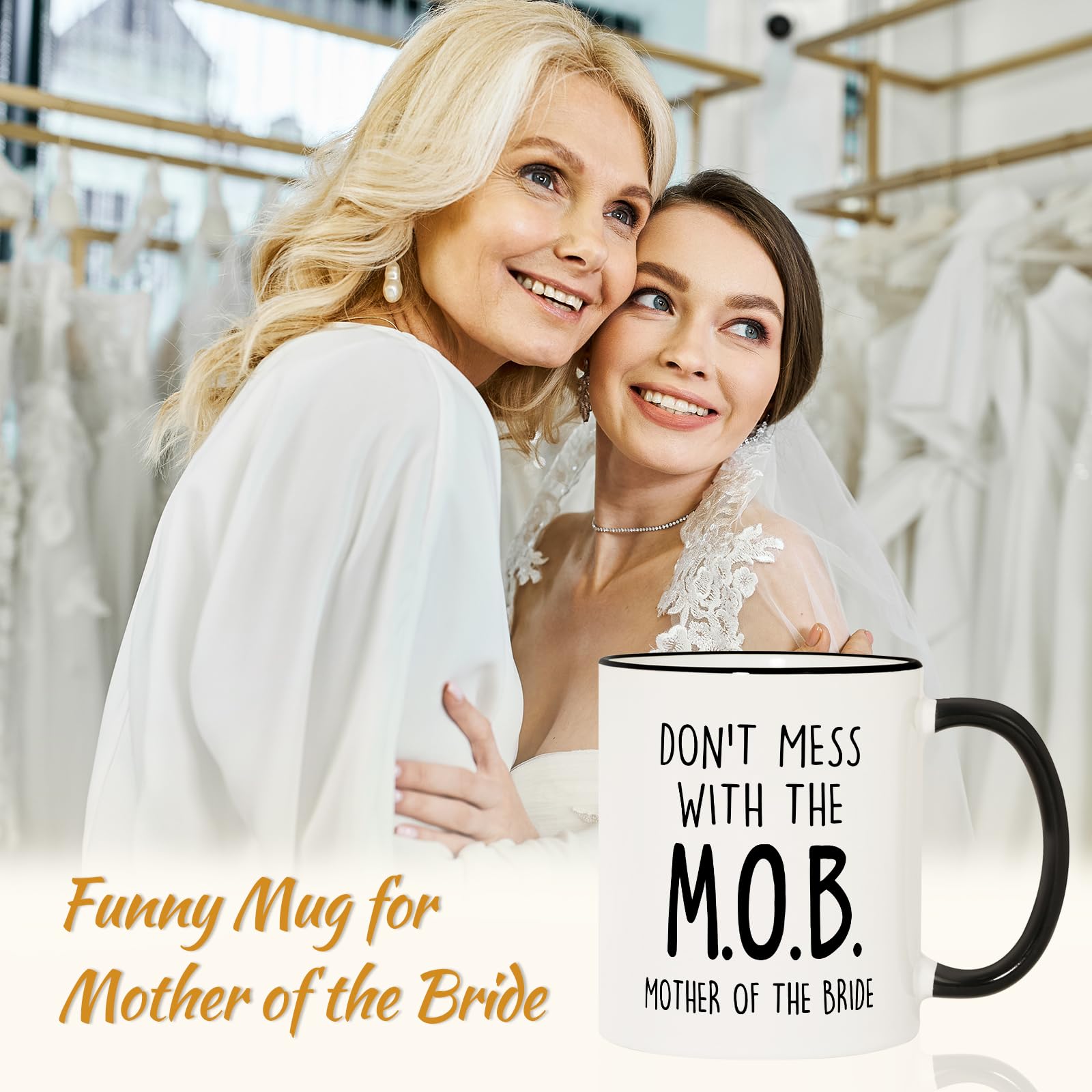 Aurahouse Mother of the Bride Gifts Mug, Funny Mother of Bride Gifts from Daughter Bride Friend Sister Groom, To My Mom on My Wedding Day, Mom Wedding Gift, Don’t Mess With The MOB Coffee mug, 11oz