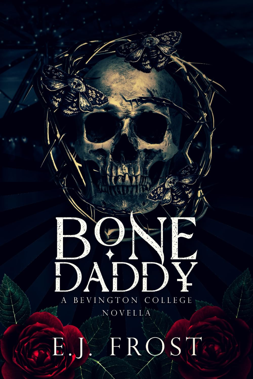 Bone Daddy: A Bevington College Novella (Bad Boys of Bevington)