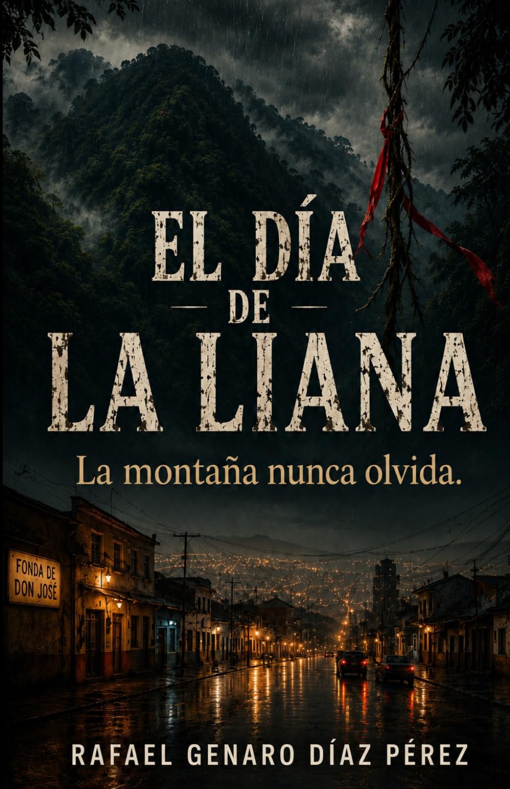 EL DÍA DE LA LIANA: LA MONTAÑA NUNCA OLVIDA