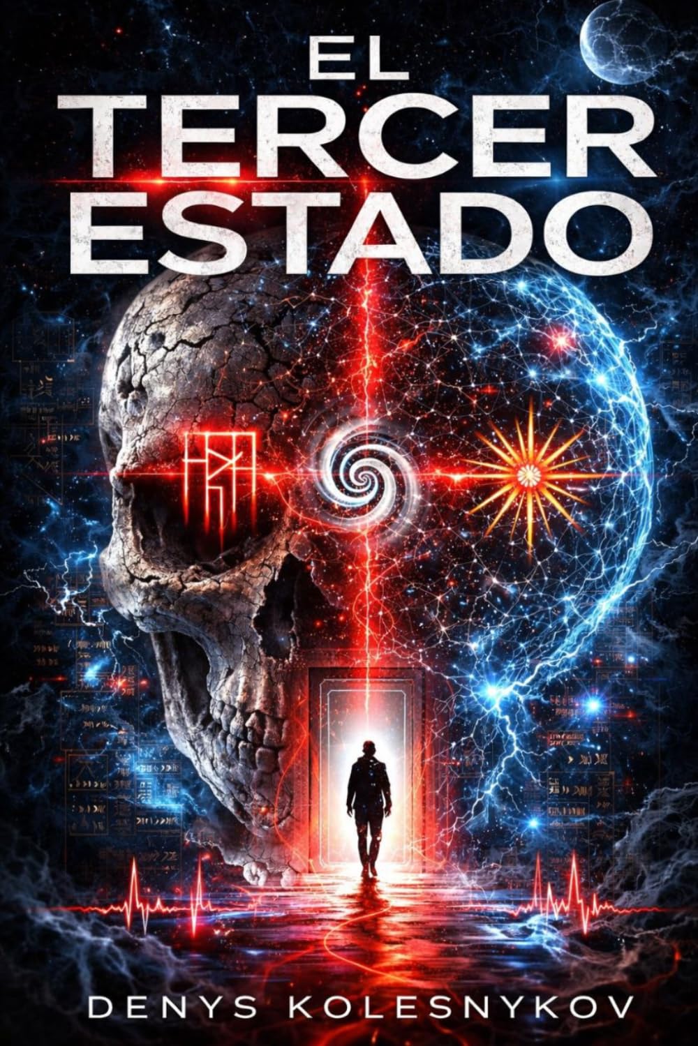El Tercer Estado: Un techno-thriller sobre la conciencia, la muerte y la señal entre mundos