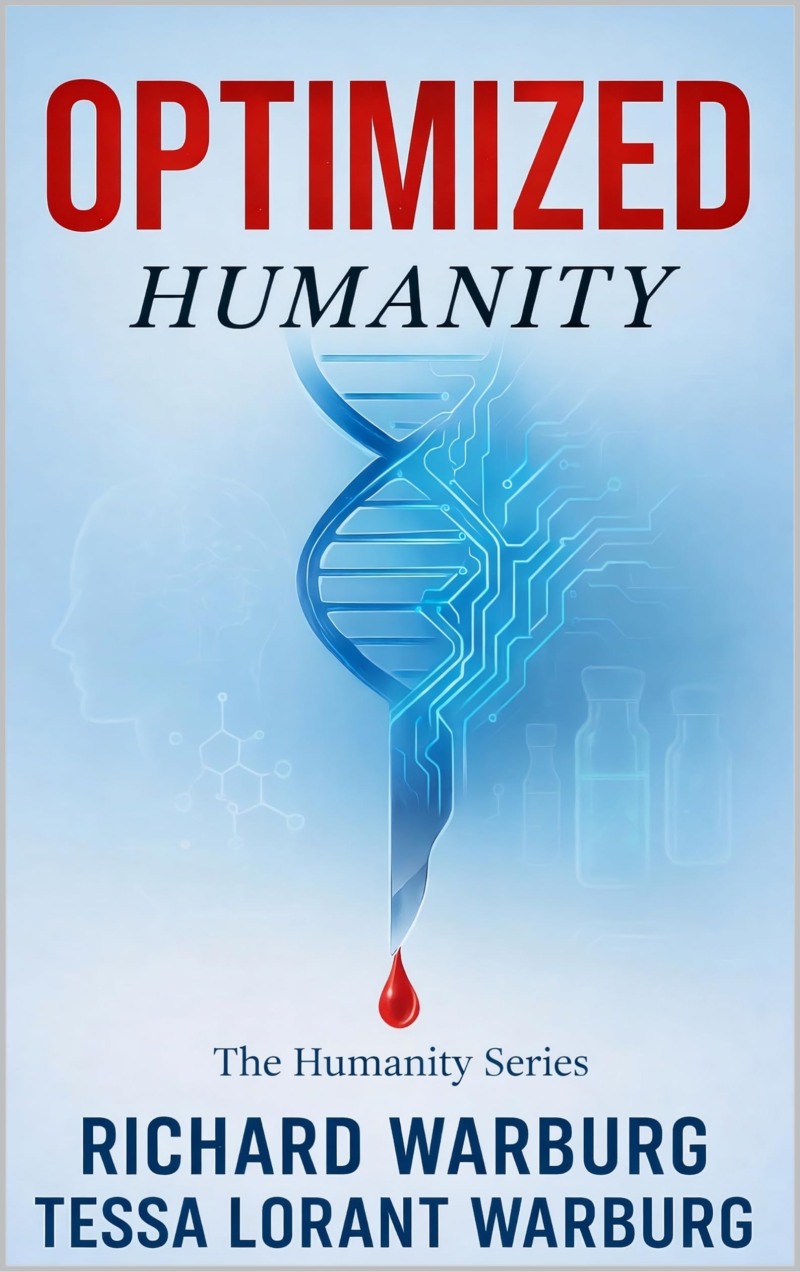 OPTIMIZED: HUMANITY (THE HUMANITY SERIES)