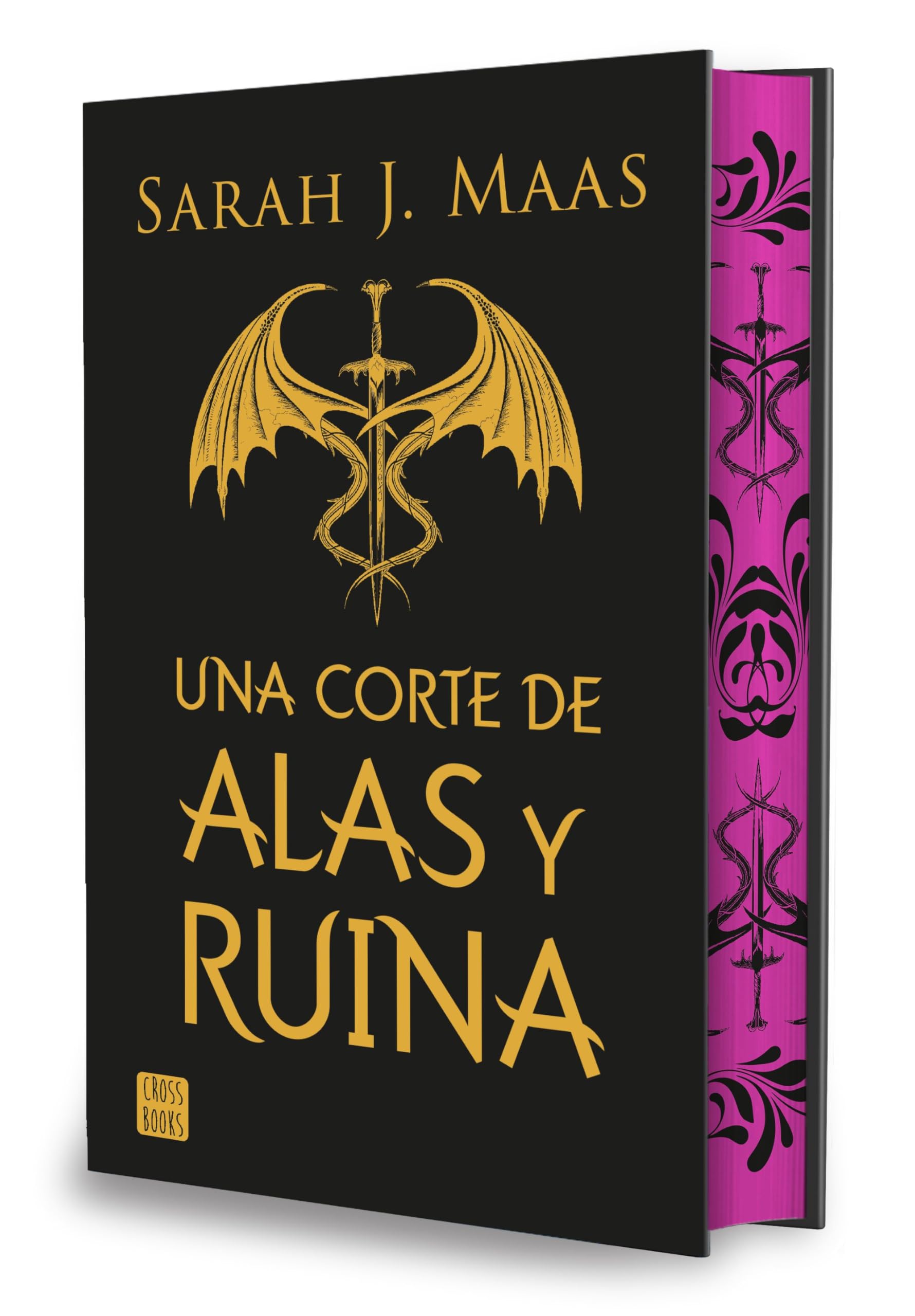 Una corte de alas y ruina. Edición especial: Una corte de rosas y espinas 3. Edición especial con cantos tintados