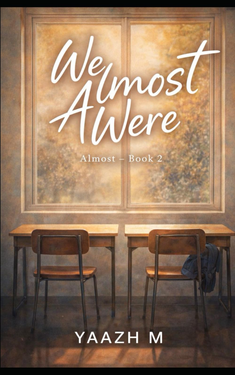 We Almost Were