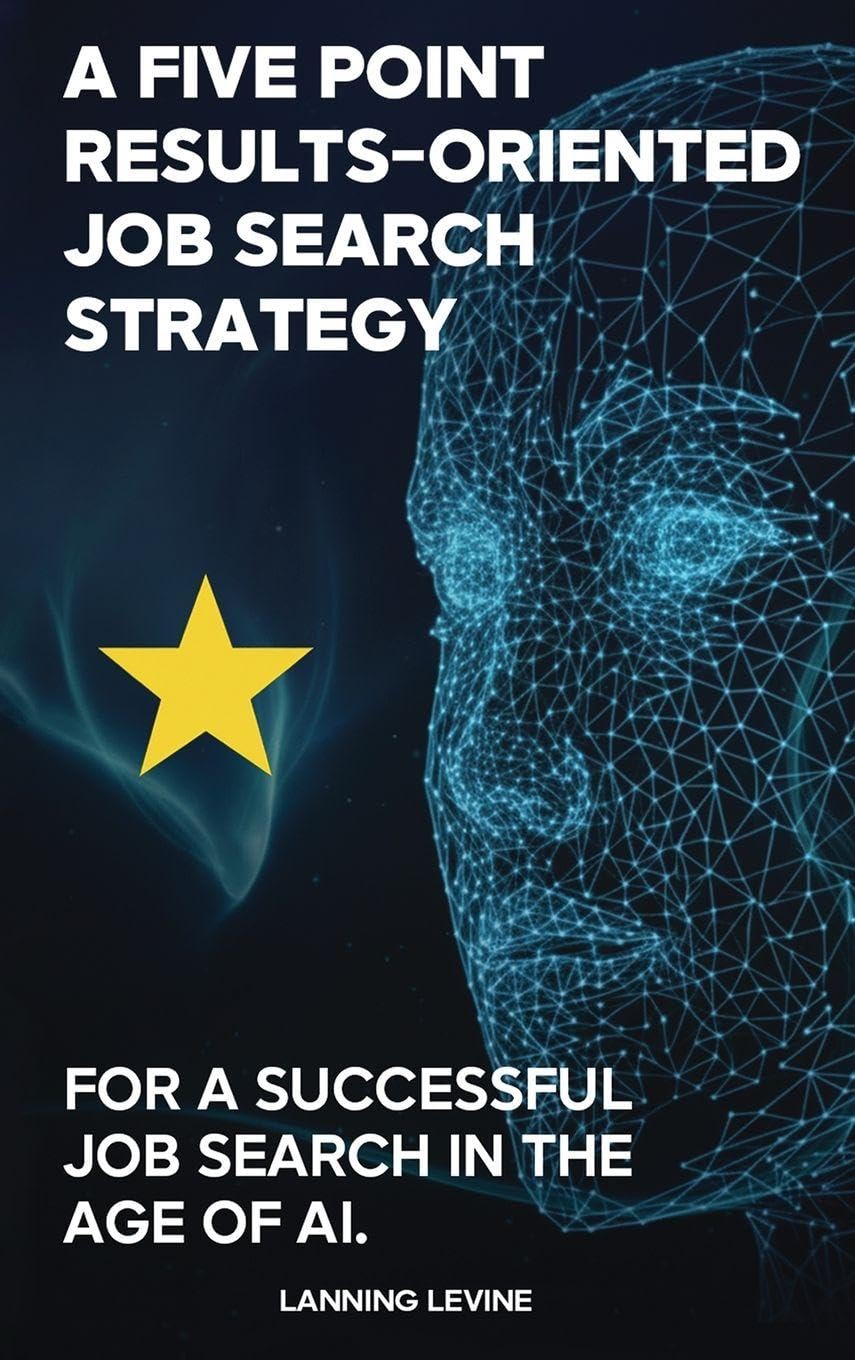 A Results-Oriented 5-Point Strategy for a Successful Job Search