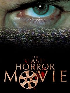 The Last Horror Movie