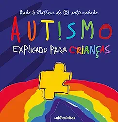 Autismo explicado para crianças