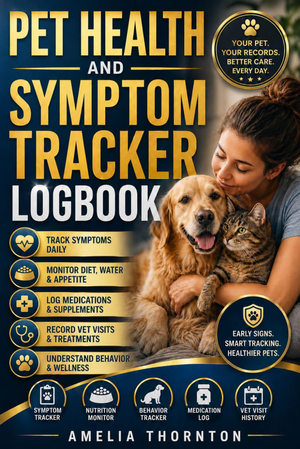 Pet Health and Symptom Tracker Logbook: Daily Pet Wellness Journal for Tracking Symptoms, Medications, Behavior, and Vet Visits (ANIMAL HEALTH)      Paperback – December 12, 2025