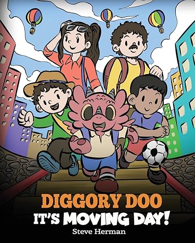 Diggory Doo, It's Moving Day!: A Story about Moving to