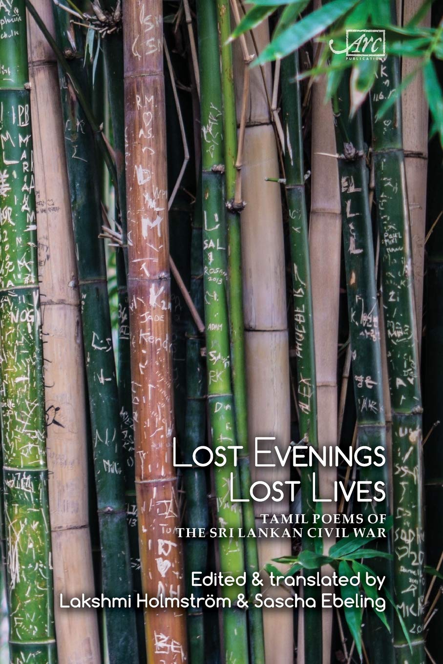 Lost Evenings, Lost Lives : Tamil Poets from Sri Lanka's War
