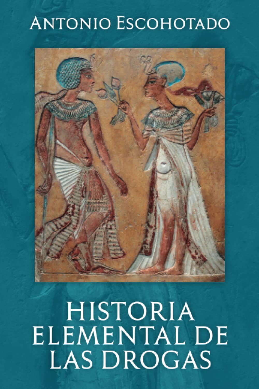 HISTORIA ELEMENTAL DE LAS DROGAS