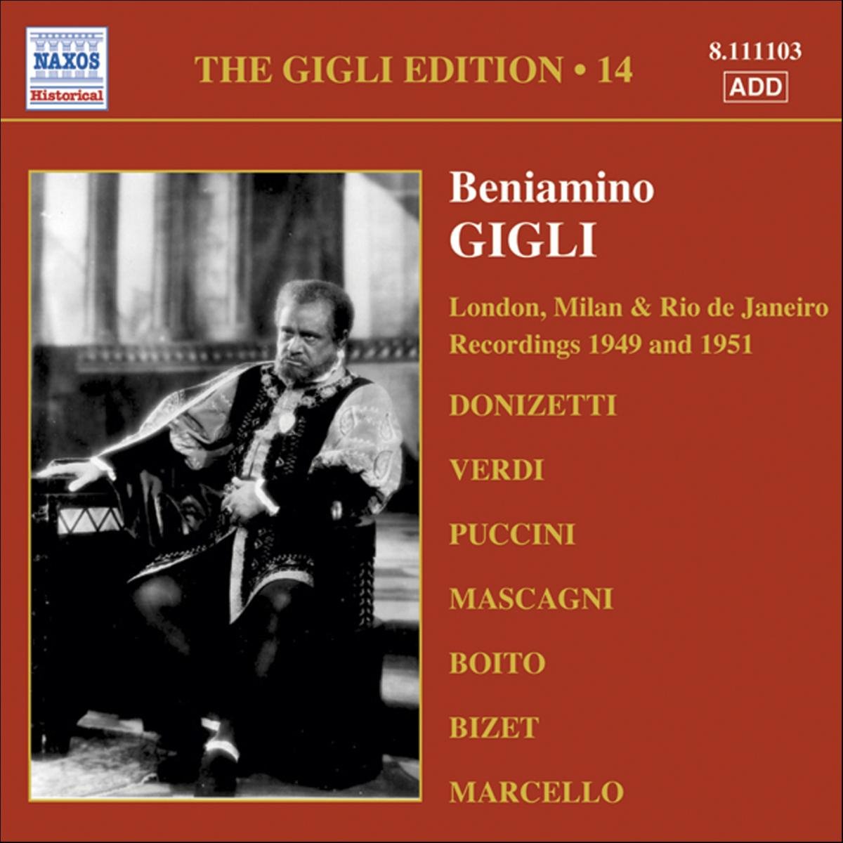 GIGLI, Beniamino: London, Milan and Rio de Janeiro Recordings