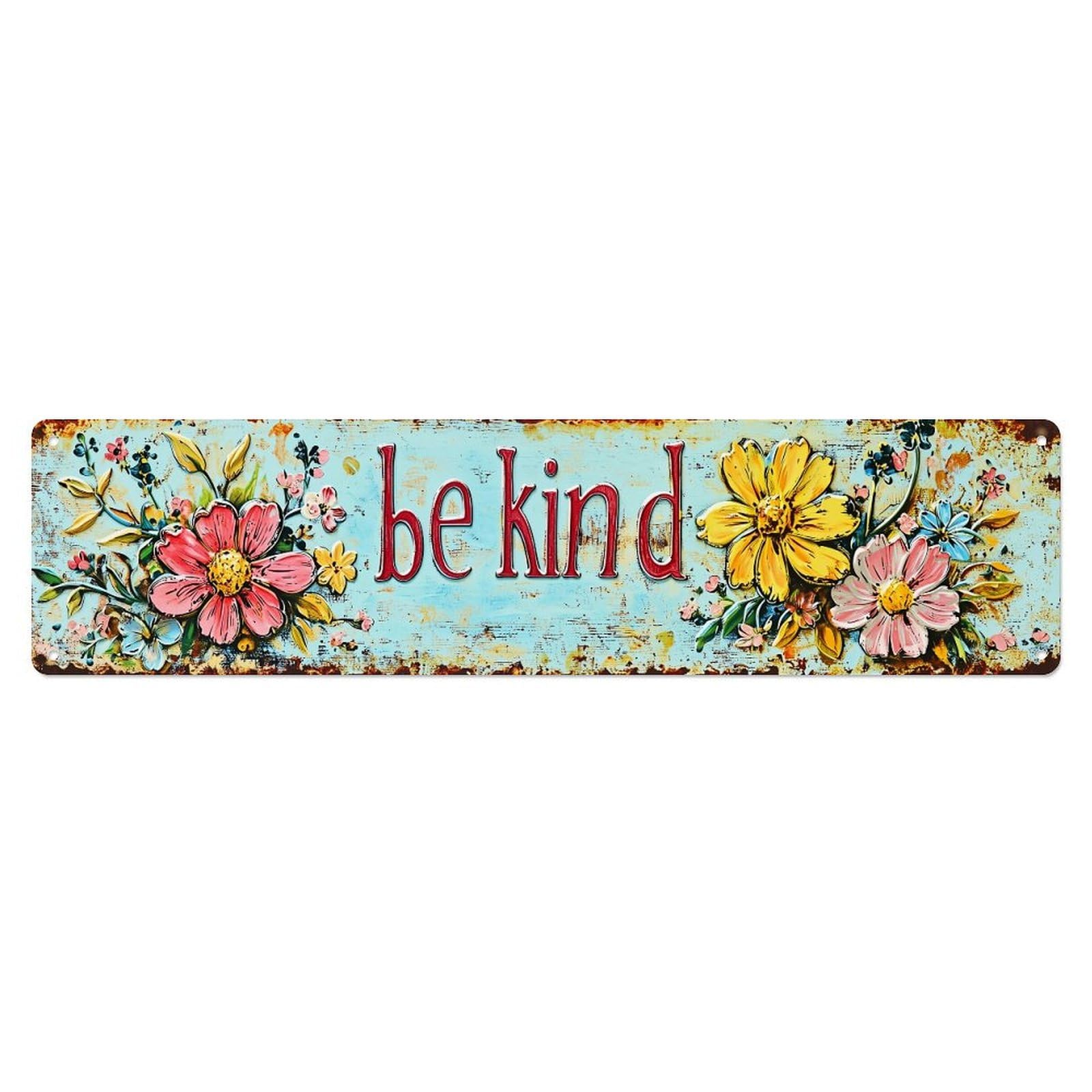 Be Kind Floral Vintage Sign Metal Tin Sign Plaque