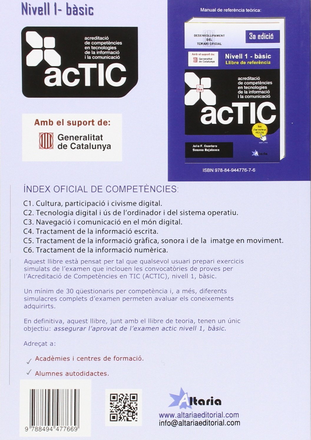Qüestionaris de preguntes d'examen: ACTIC 1
