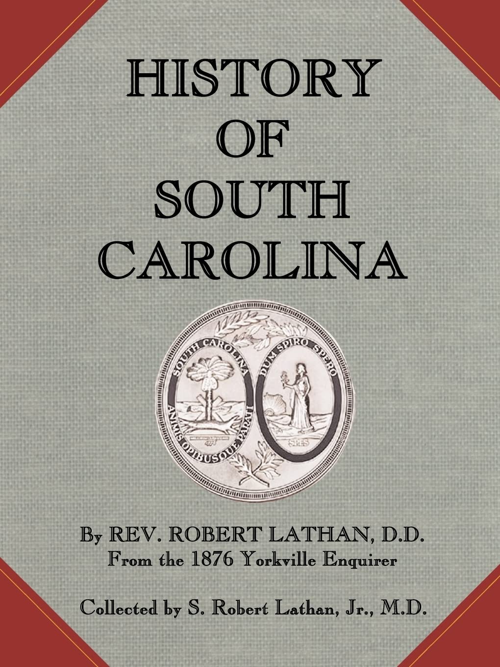 Robert LathanHistory of South Carolina
